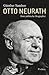 Otto Neurath: Eine politische Biographie (German Edition)