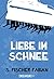 Liebe im Schnee by Siegfried Fischer-Fabian