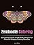 Zendoodle Coloring: 50 Inspiring Insects and Butterfly Designs For Precious Relaxing Coloring Moments (coloring book, insect coloring book, butterfly pattern)