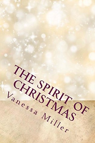 The Spirit of Christmas (The Spirit of Christmas Box Set Book 1)
