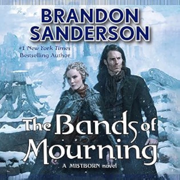 The Bands of Mourning (Mistborn, #6)