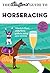 Bluffer's Guide to Horseracing (The Bluffer's Guides)