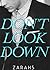 Don't Look Down by zarah5