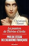 La Passion de Thérèse d'Avila (A.M. GD FORMAT)