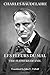 Charles Baudelaire: Les Fleurs du Mal: A new version of the posthumous edition of 1868, revised and augmented, with facing-page translations in English verse.