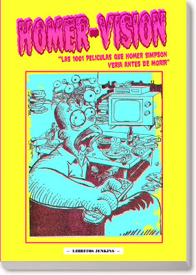 HOMER-VISIÓN: Las 1.001 películas que Homer Simpson vería antes de morir (Mass Market Paperback)
