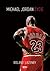 Michael Jordan. Życie by Roland Lazenby