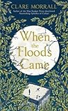 When the Floods Came