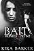 Bait (Hunter & Prey, #2)