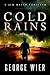Cold Rains (Jim Rains Thril...