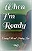 When I'm Ready: Coming Out ...