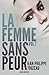 La femme sans peur (Volume 7) (French Edition)