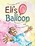 Eli's Balloon