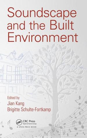 Soundscape and the Built Environment (Hardcover)