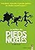 Impostures, Esbroufes et Grosses Galères... les rebelles courent toujours ! (Le Meilleur des Pieds Nickelés #4)