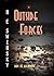 Outside Forces: Days of Reckoning