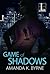 Game of Shadows (Game of Shadows #1)