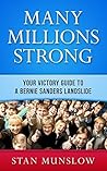Many Millions Strong: Your Victory Guide to a Bernie Sanders Landslide