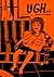 UGH #1(UGH, #1)