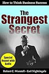 The Strangest Secret by Robert C. Worstell