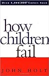 How Children Fail Book cover for How Children Fail