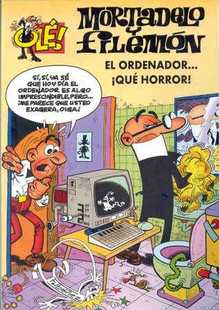 Portada de El ordenador... ¡Qué horror!, de Francisco Ibáñez