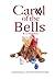 Carol of the Bells (Rainey Bell, #5.5)