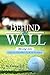 Behind the Wall: Part 1