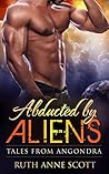 Abducted by Aliens by Ruth Anne Scott
