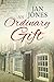 An Ordinary Gift