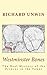 Westminster Bones by Richard Unwin