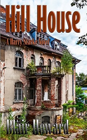 Hill House (Harry Starke #3)