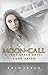 Moon-Call (The Lone March Series, # 7)