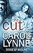 The Cut (Kings of Bedlam, #1)
