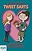 Tweet Sarts (The Anderson C...