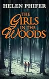 The Girls In The Woods (Annie Graham, #5)