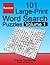 Funster 101 Large-Print Word Search Puzzles, Volume 1: Hours of brain-boosting entertainment for adults and kids