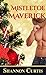 Mistletoe Maverick