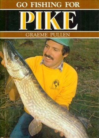 Go Fishing for Pike (Hardcover)