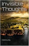 Invisible Thoughts