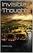 Invisible Thoughts