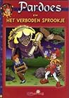 Pardoes en het verboden sprookjes