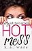 Hot Mess by K.A. Ware