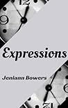 Expressions by Jeniann Bowers