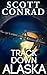 Track Down Alaska (Brad Jacobs #2)