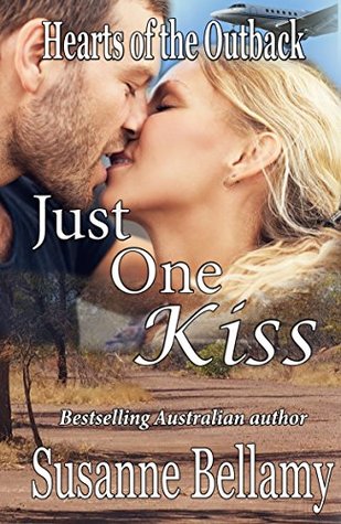 Just One Kiss (Hearts of the Outback Book 1)