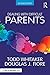 Dealing with Difficult Parents