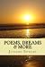 Poems, Dreams & More