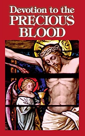Devotion to the Precious Blood (Kindle Edition)