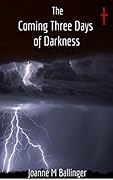 The Coming Three Days of Darkness